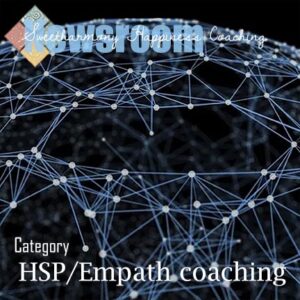 HSP/Empatch Coaching